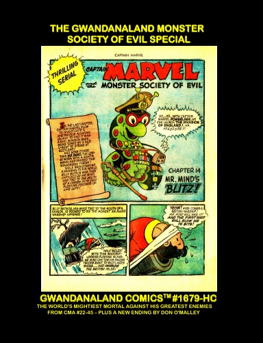 The Gwandanaland Monster Society Of Evil Special (HC)