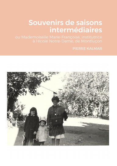 Souvenirs de saisons intermédiaires