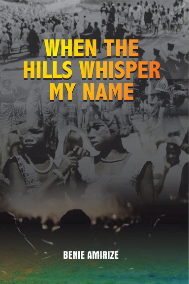 WHEN THE HILLS WHISPER MY NAME