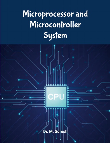 Microprocessor and Microcontroller System