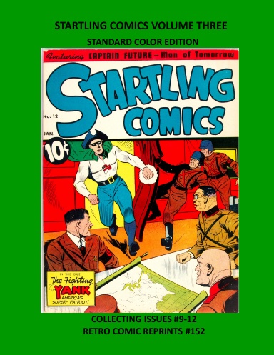 STARTLING COMICS VOLUME THREE  STANDARD COLOR EDITION