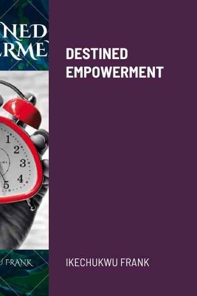 DESTINED EMPOWERMENT