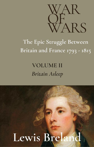 The War of Wars - Volume 2: Britain Asleep