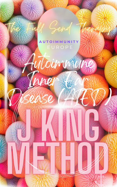 Autoimmune Inner Ear Disease (AIED) J King Method