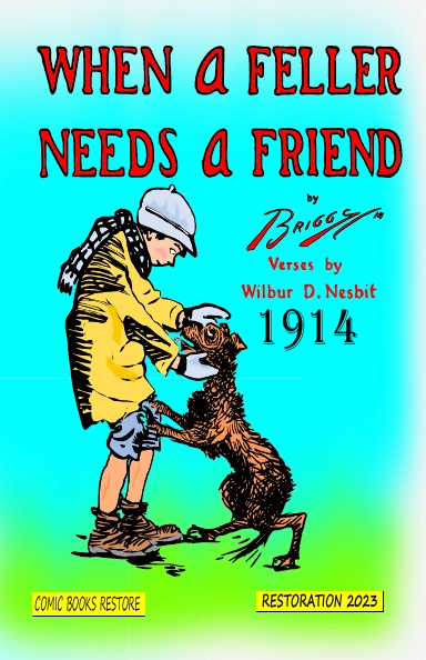 When a Feller Needs a Friend