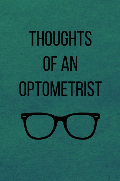 Thoughts of an Optometrist Notebook