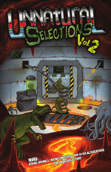 Unnatural Selections Volume 2