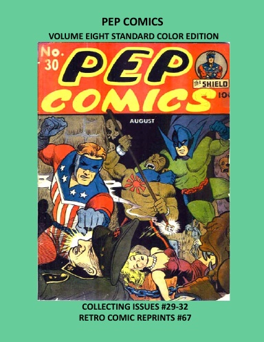 PEP COMICS VOLUME EIGHT STANDARD COLOR EDITION