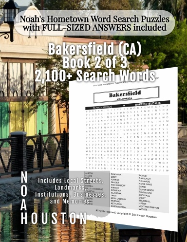 Noah’s Hometown Word Search Puzzles with FULL-SIZED ANSWERS included Bakersfield (CA), Book 2 of 3