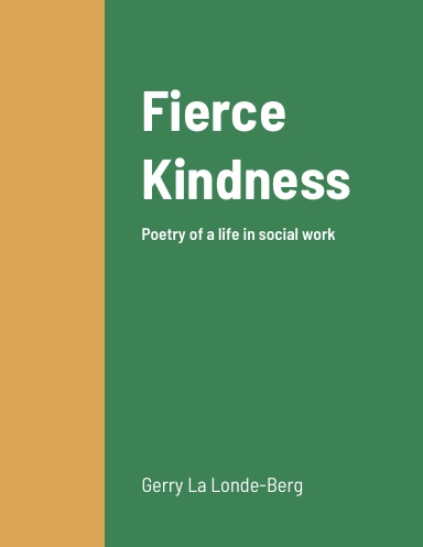 Fierce Kindness