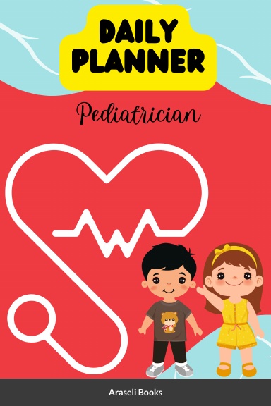 Daily Planner- Pediatrician