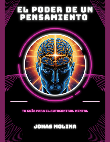 EL PODER DE UN PENSAMIENTO