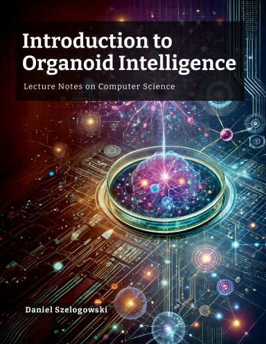 Introduction to Organoid Intelligence