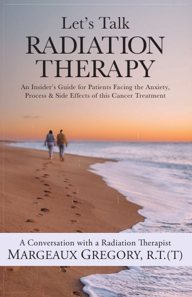 Let's Talk Radiation Therapy