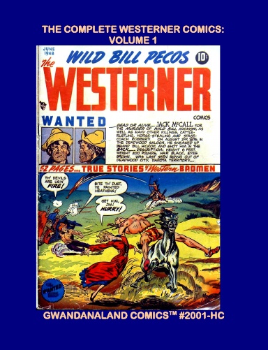 The Complete Westerner Comics: Volume 1 (HC)