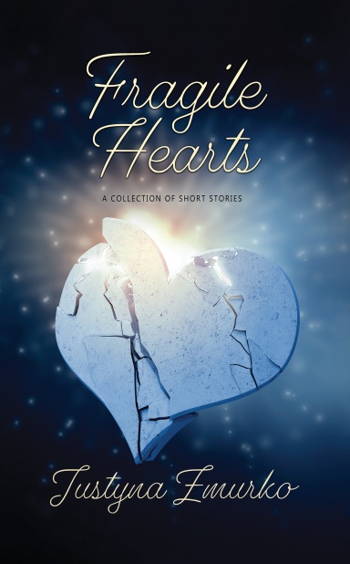 Fragile Hearts