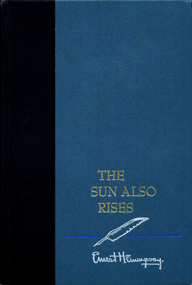 The Sun Also Rises