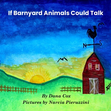 If Barnyard Animals Could Talk