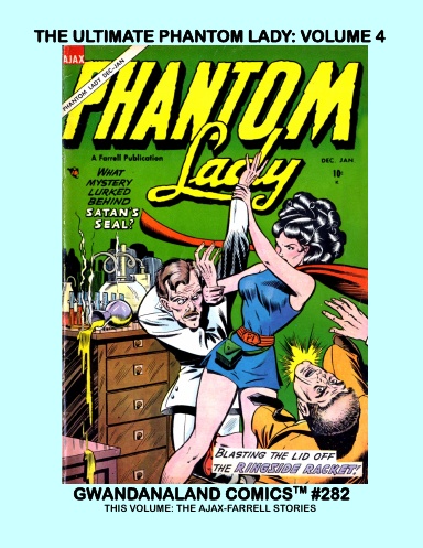 The Ultimate Phantom Lady: Volume 4