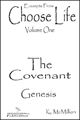 Excerpts From Choose Life Volume One