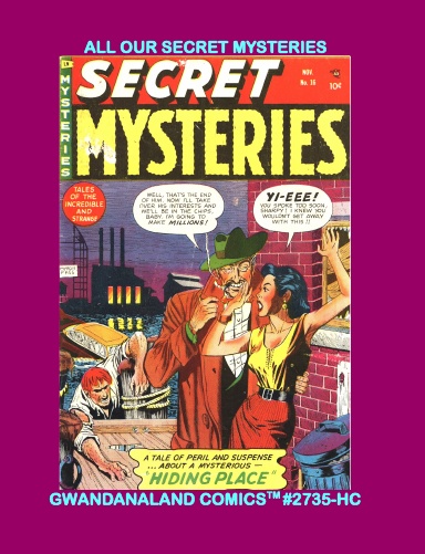 All Our Secret Mysteries (HC)