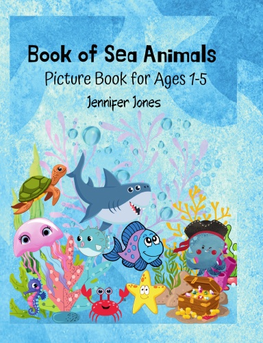 Book of Sea Animals Picture Book for Ages 1-5