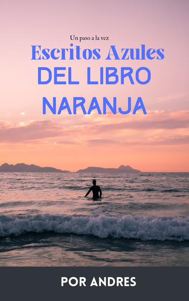 Escritos Azules del Libro Naranja