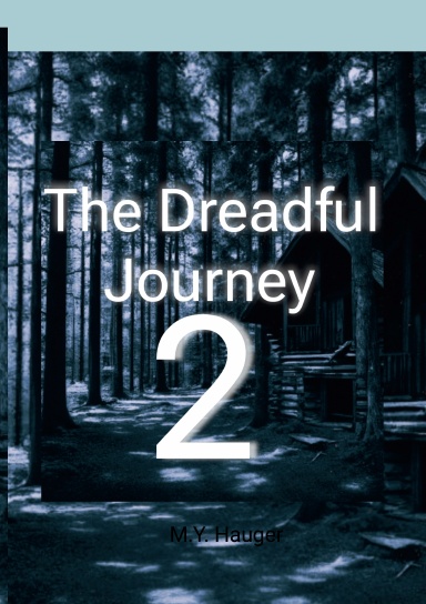 The Dreadful Journey 2