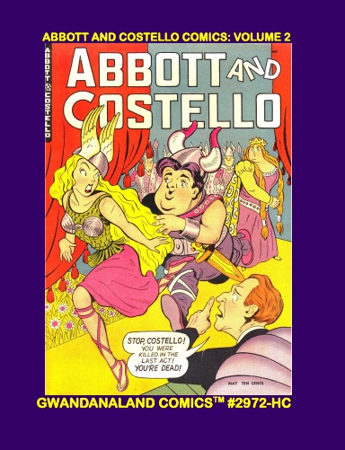 Abbott And Costello Comics: Volume 2 (HC)