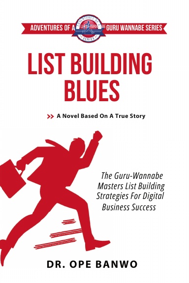 LIST BUILDING BLUES