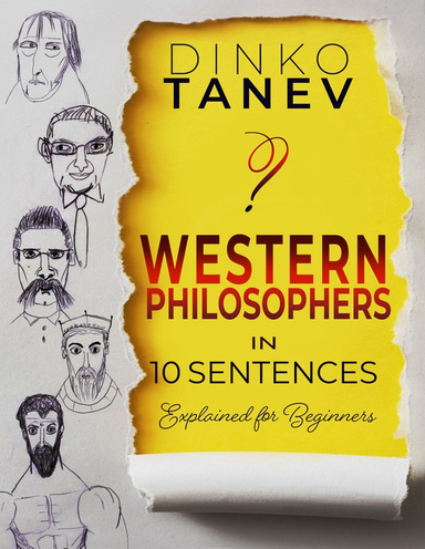 Western Philosophers in 10 Sentences