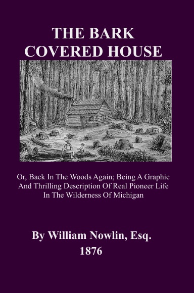 The Bark-Covered House (HC)