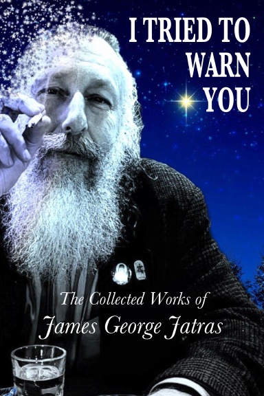 I Tried to Warn You