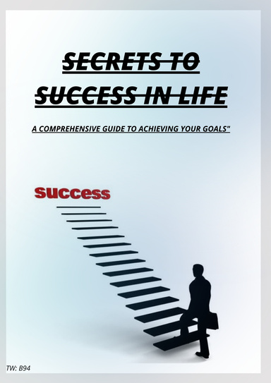 Secrets To success in life