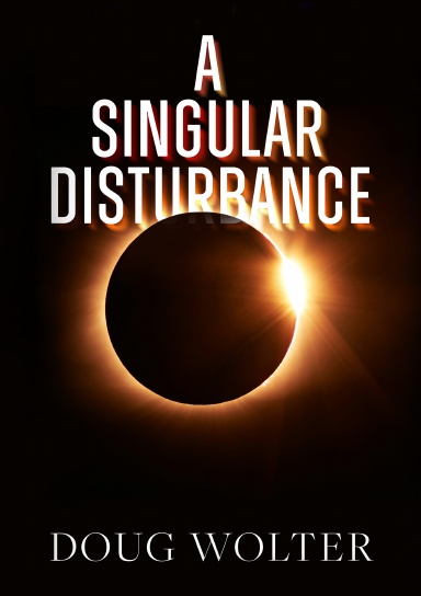 A Singular Disturbance