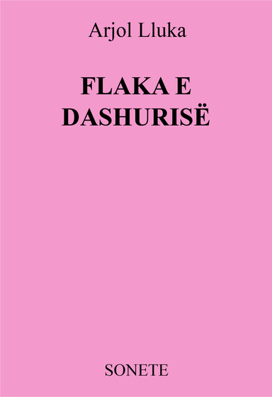 FLAKA E DASHURISË