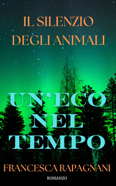 IL SILENZIO DEGLI ANIMALI