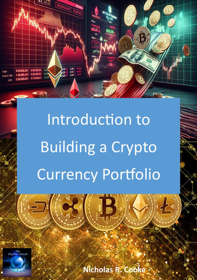 Introduction to  Building a Crypto Currency Portfolio