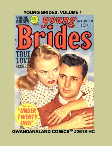 Young Brides Comics: Volume 1 (HC)
