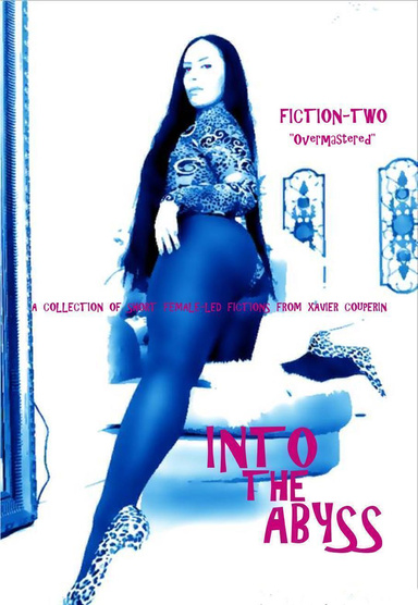 Into the Abyss - Fiction-Two