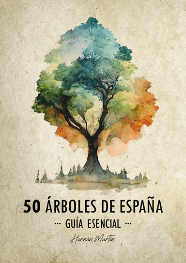 50 Árboles de España - Guía Esencial