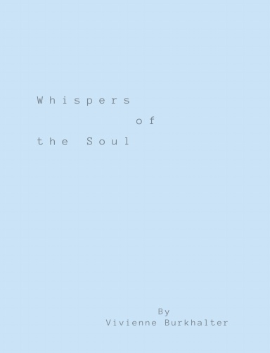 Whispers of the Soul
