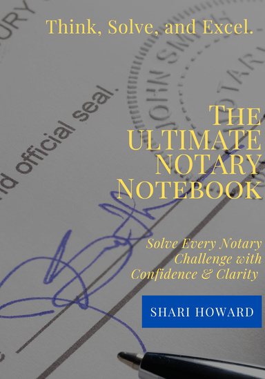 The Ultimate Notary Notebook