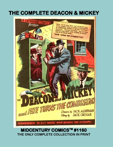 The Complete Deacon & Mickey