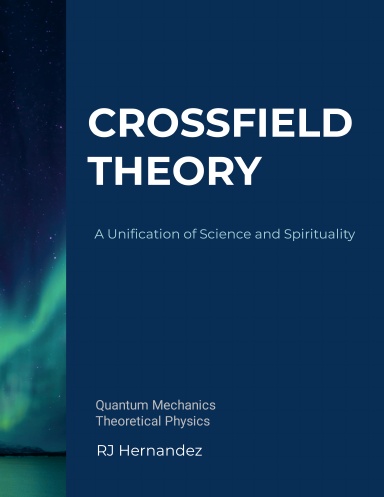 Crossfield Theory