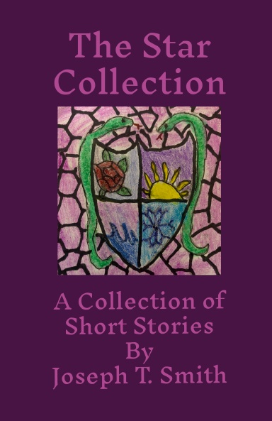 The Star Collection: Joseph T. Smith's Best Stories