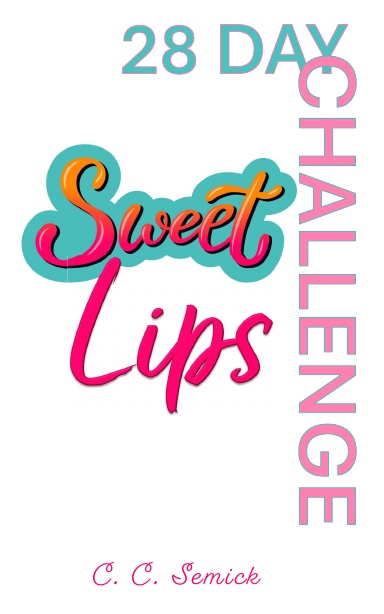 Sweet Lips 28-Day Challenge - Large Print