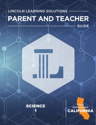 CA Science 1 - Parent and Teacher Guide 2526