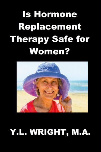 Is Hormone Replacement Therapy Safe for Women?