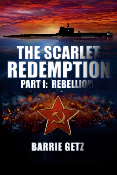 The Scarlet Redemption I: Rebellion